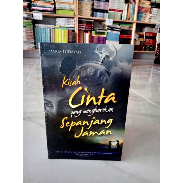 BUKU NOVEL DEWASA / NOVEL ISLAMI / NOVEL ROMANTIS / RELIGIUS / KISAH CINTA YANG MENGHARUKAN SEPANJAN