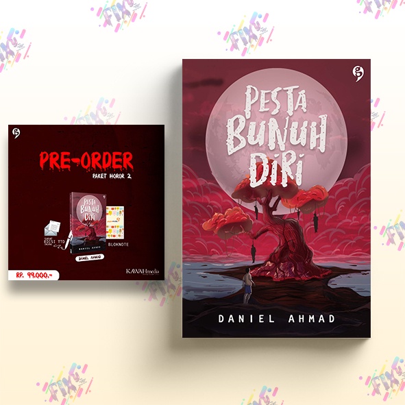 Novel Pesta bunuh diri - Daniel Ahmad - Gagasmedia