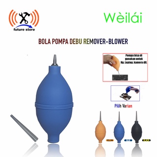 Weilai Pompa Debu Karet / Rubber Hand Blower Pump Dust /  Vacuum Ball Cleaner / Bola Pembersih Debu Remover 2in1 Original