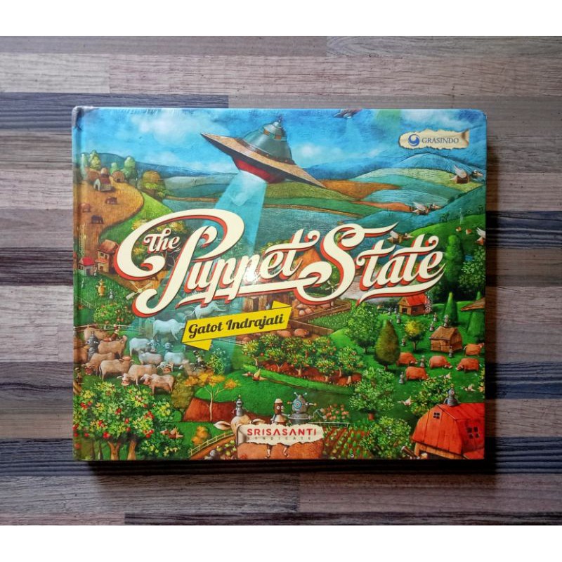 

BUKU SENI LUKIS : GATOT INDRAJATI - THE PUPPET STATE