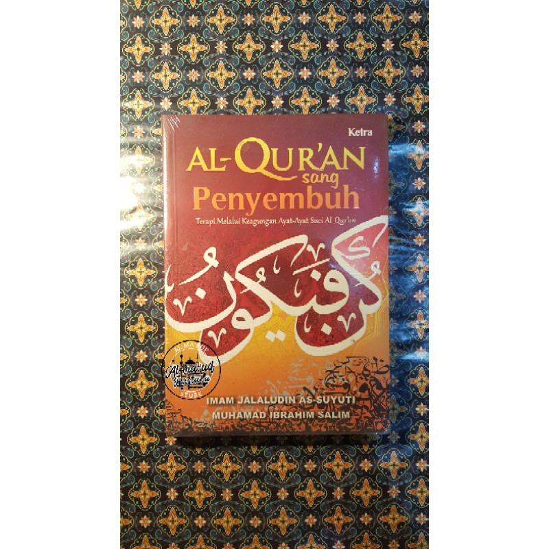 al quran sang penyembuh