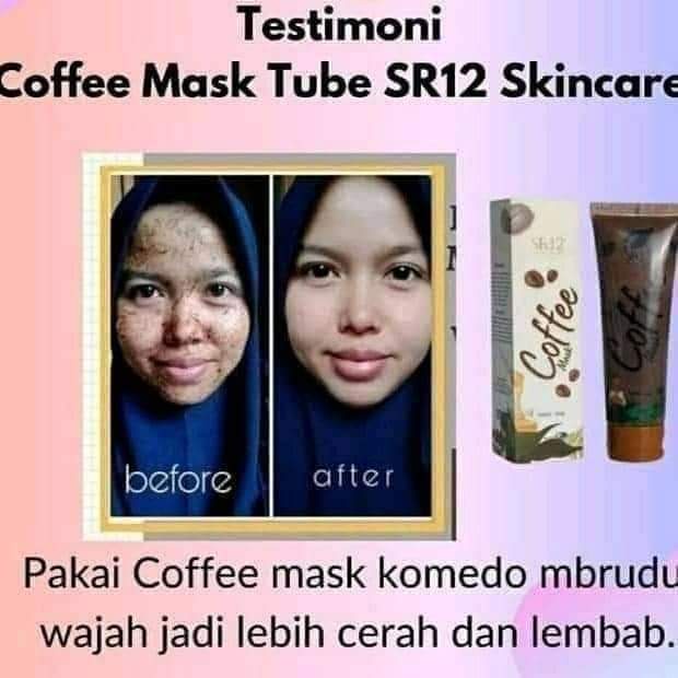 Masker Kopi Coffe Mask SR12 SR 12 Peeling Pelembab Pencerah Penghalus Kulit Kering Wajah Penghilang Bekas Perawatan Jerwat