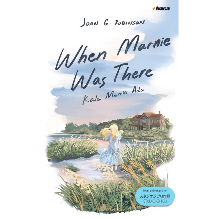 Buku When Marnie Was There / Kala Marnie Ada (Penerbit Baca)