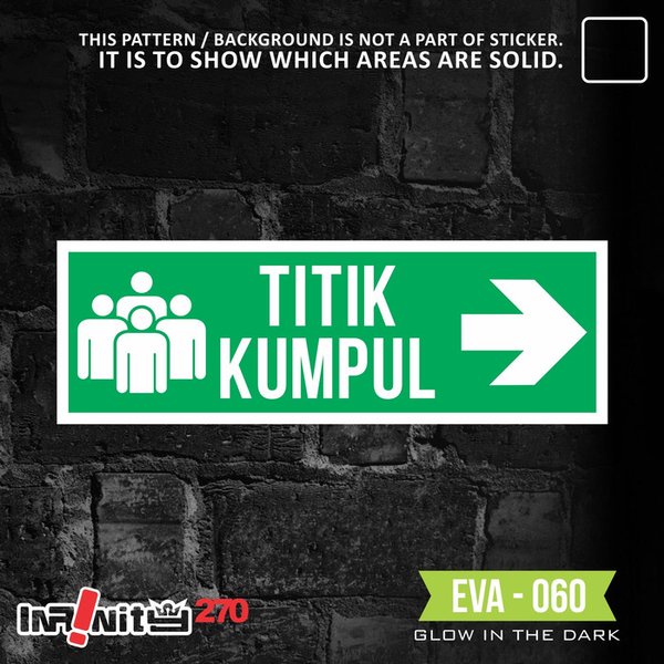 

Stok Terakhir sticker stiker safety sign jalur evakuasi titik kumpul label EVA-060 Limited