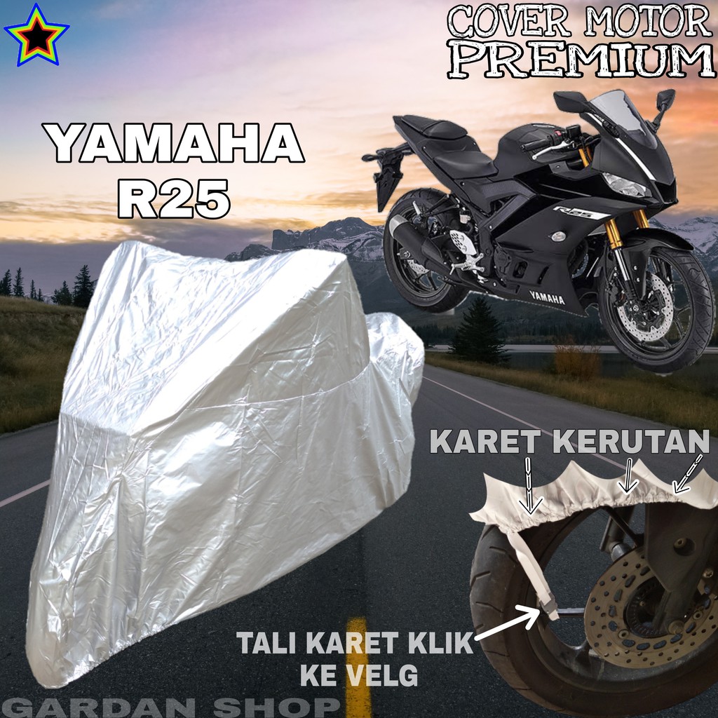 Sarung Motor YAMAHA R25 SILVER POLOS Body Cover Penutup Motor Yamaha PREMIUM