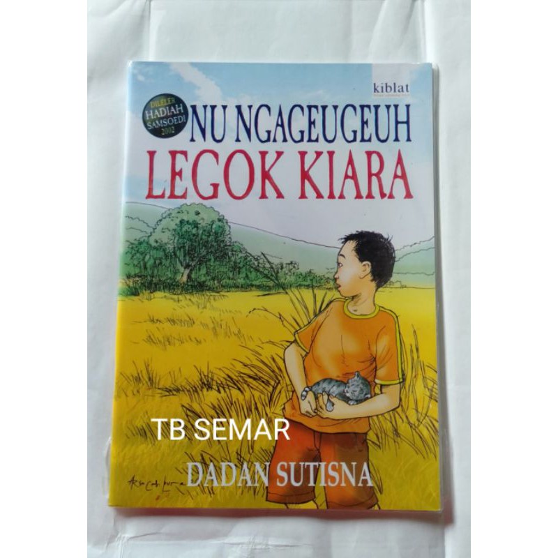 

BUKU NU NGAGEUGEUH LEGOK KIARA DADAN SUTISNA