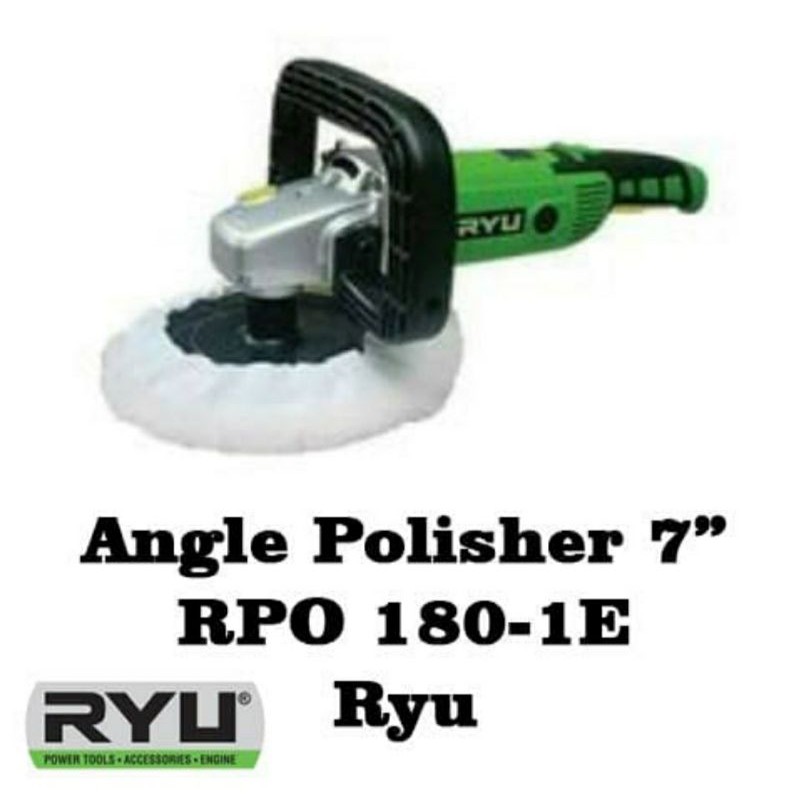 Mesin Poles RYU 7" RPO 180-1E / Angle Polisher