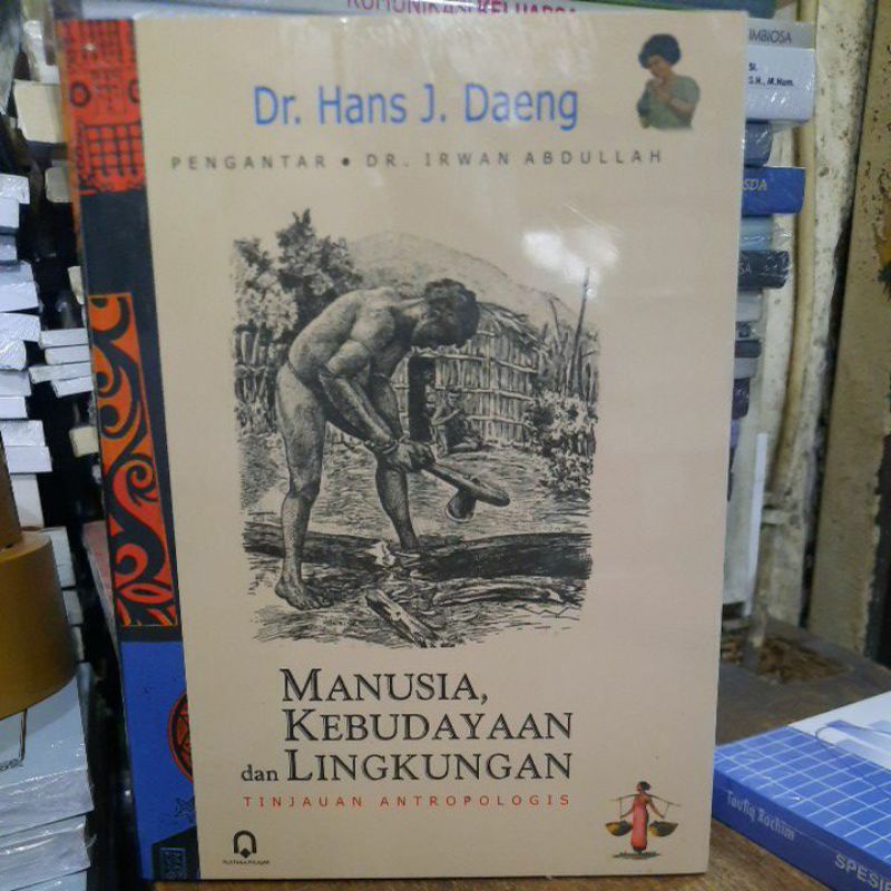 Manusia kebudayaan dan lingkungan tinjaun antropologis.