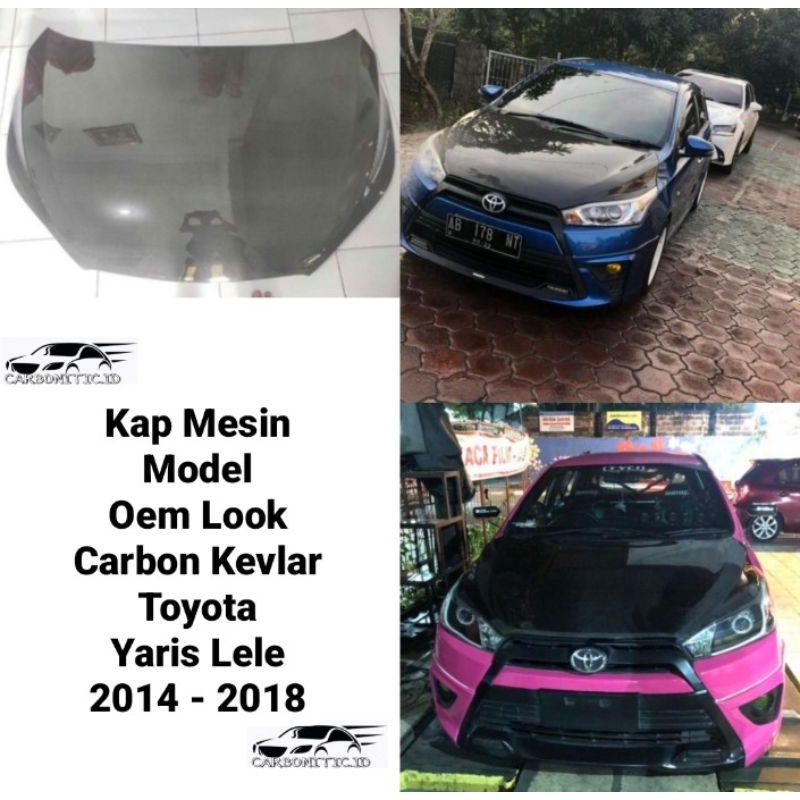 Kap Mesin Model Oem Look Toyota Yaris Lele 2014 - 2018 Carbon Kevlar Asli Serat