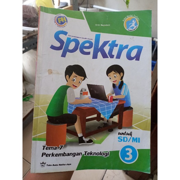Buku Pelajaran SPEKTRA Kelas 3 SD/MI Tema 7 Perkembangan Teknologi Seri Pembelajaran Tematik Terpadu