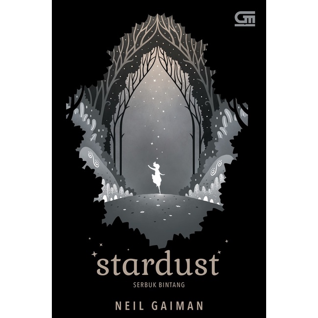 Stardust Serbuk Bintang - Neil Gaiman