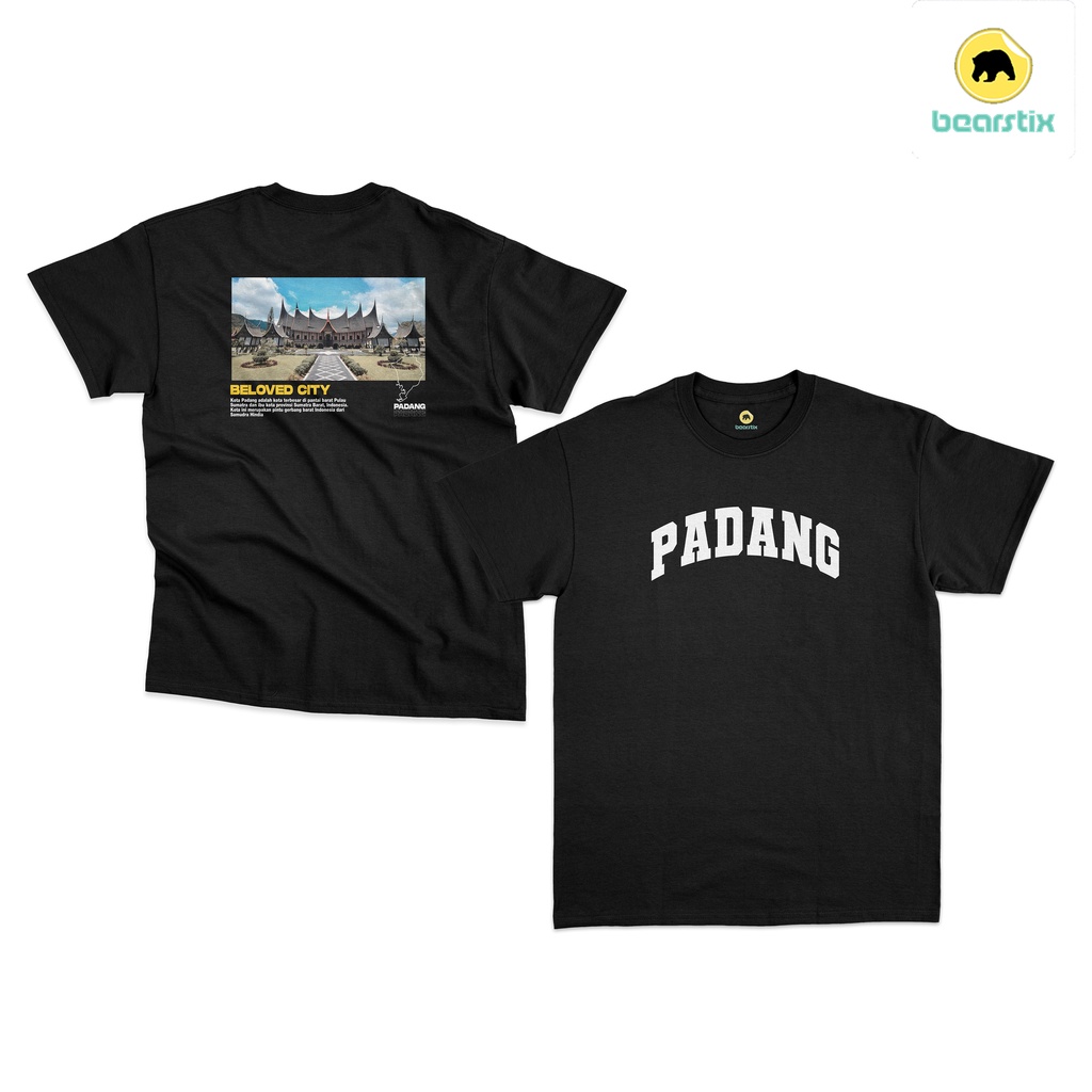 BEARSTIX - T SHIRT PADANG - KAOS PADANG - BAJU KOTA TERCINTA PADANG - KAOS STREETWEAR