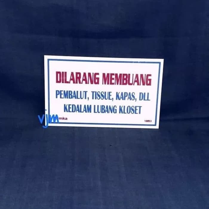 

Sign Label Acrylic Dilarang Membuang Pembalut ,Papan Nama Akrilik Murah