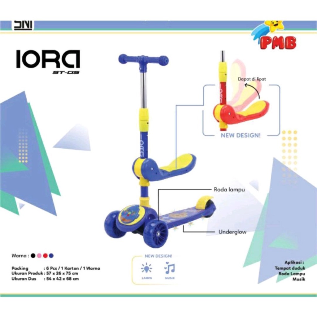 IORA SCOOTER LIGHT ON WHEELS ST-05 / SCOOTER