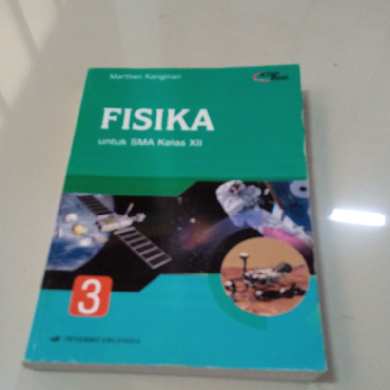 Fisika SMA kelas 12 KTSP 2006erlangga.