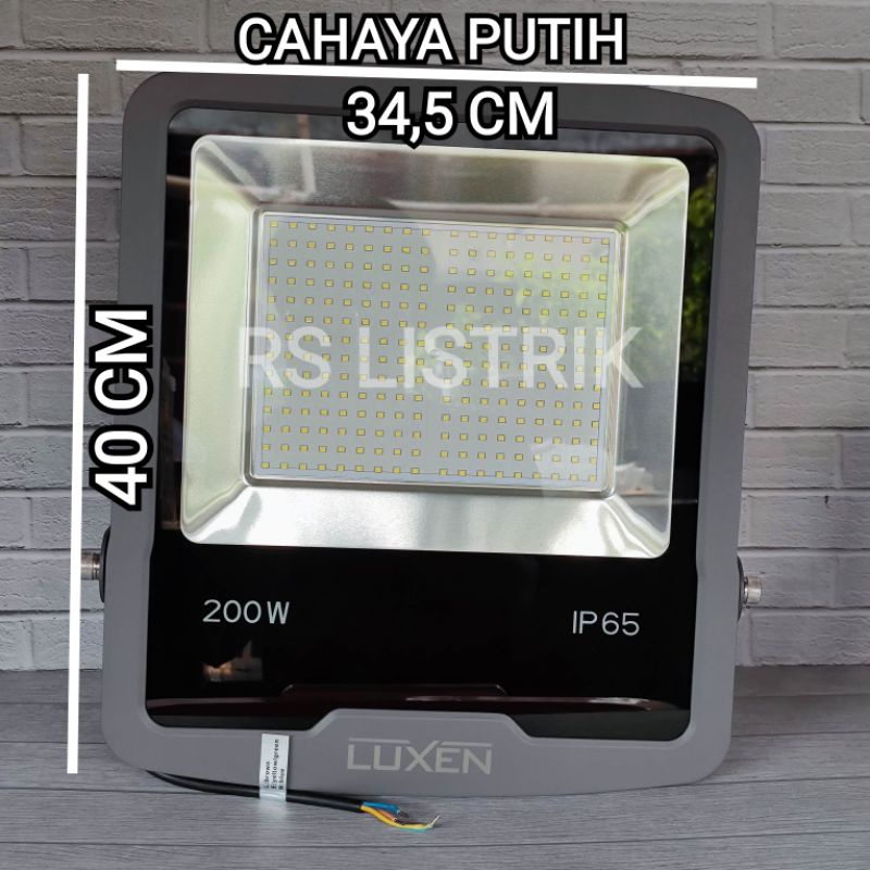 LUXEN LAMPU SOROT LED FLOODLIGHT 200W 200 WATT CAHAYA PUTIH BAGUS ORIGINAL GARANSI 1 TAHUN