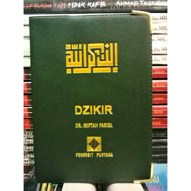 BUKU DZIKIR DR MIFTAH FARIDL PENERBIT PUSTAKA