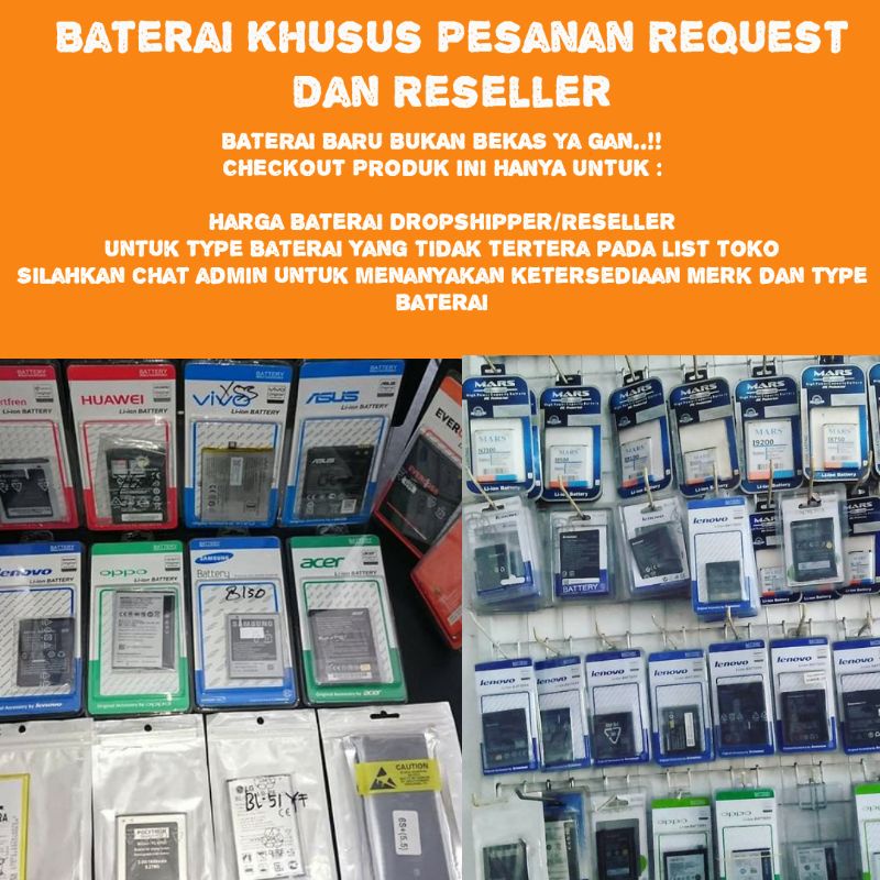 Baterai HP All type - Khusus Tambahan dan Pesanan Request - BUKAN BATERAI HARGA RP.1000 YA LOL