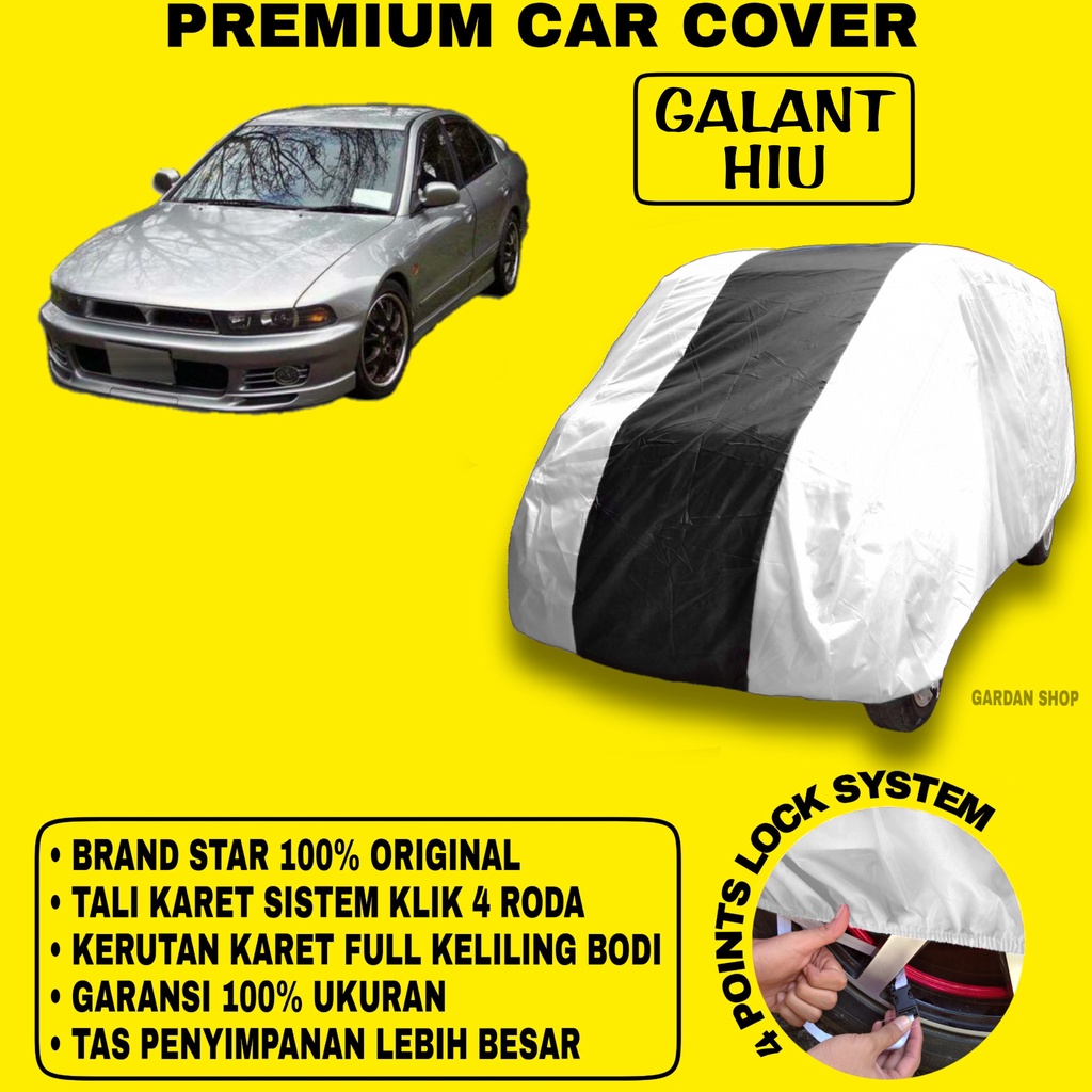 Body Cover GALANT HIU SILVER HITAM Penutup Bodi Mobil Galant Hiu Waterproof PREMIUM