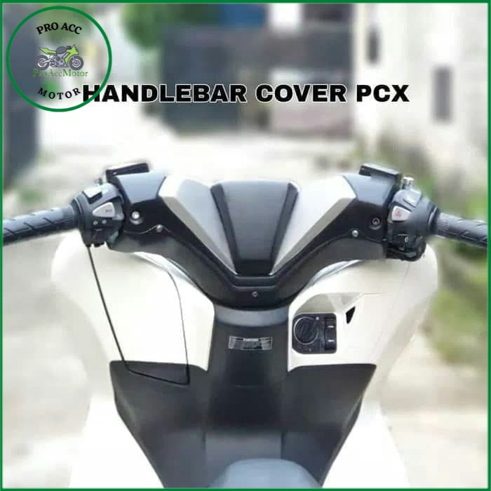 HandleBar Cover tutup atas stang PCX lokal dan New PCX 160 Bahan Plastik