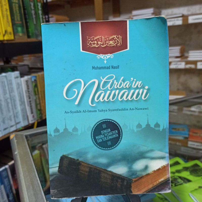 

Arbain Nawawi terjemahan dan disertai makna