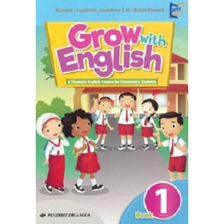 Buku Sekolah - Buku Grow With English Sd Kelas 1 With Digital Content Ktsp 2006 Erlan