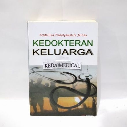 BUKU KEDOKTERAN KELUARGA ARSITA EKA TERMURAH