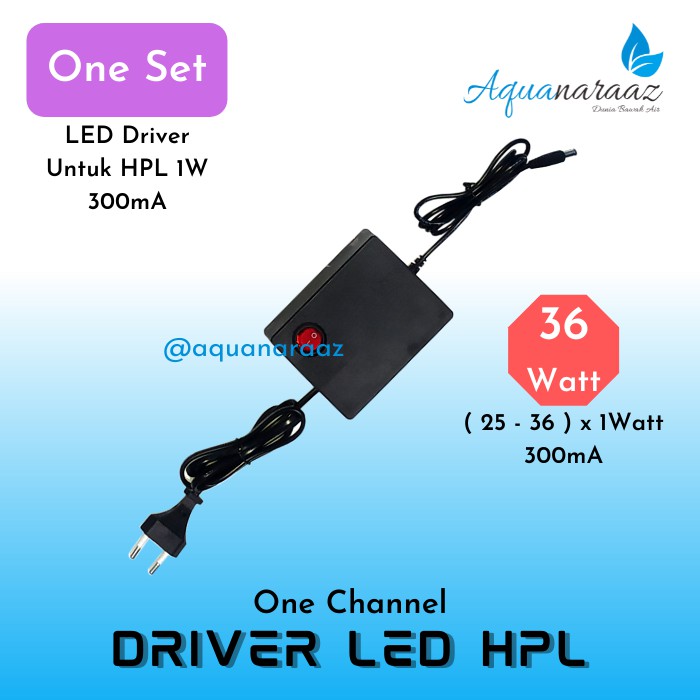 LED Driver 25 - 36 x 1Watt 300mA Driver Lampu Aquascape HPL Aquarium Driver HPL 25 Watt - 36 Watt