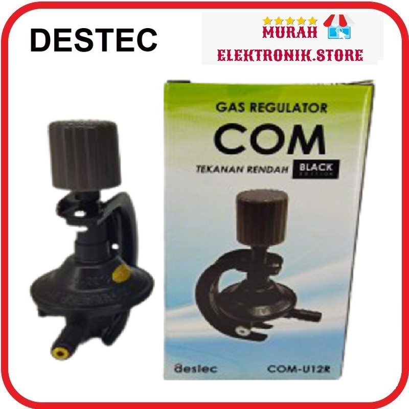 REGULATOR GAS NON-METER TEKANAN RENDAH DESTEC COM-U12R FREE BUBBLE