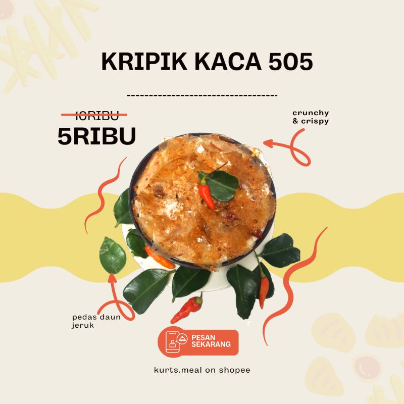 

KRIPIK KACA 505 (Pedas Daun Jeruk 70gram)