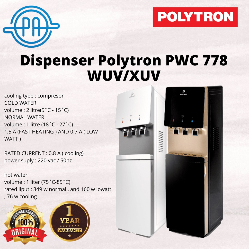 DISPENSER GALON BAWAH POLYTRON PWC778 PWC 778 WUX / XUV