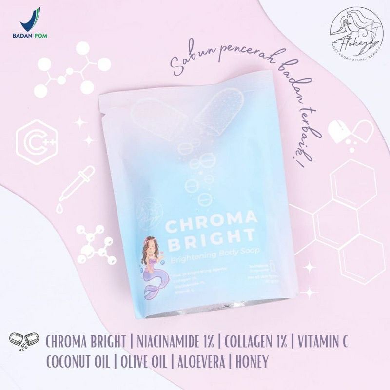 [READY] CHROMA BRIGHT BRIGHTENING BODY SOAP FLOHERA
