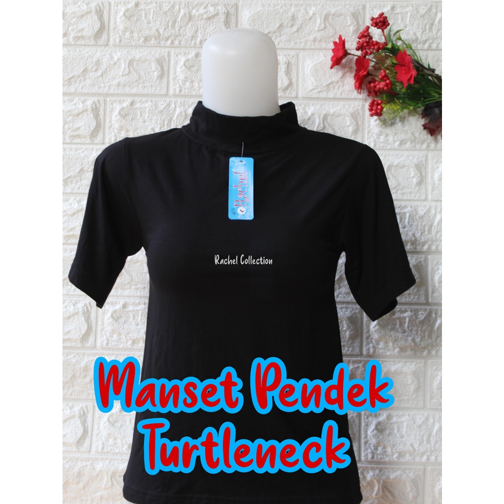 Manset Pendek Kerah Tinggi / Turtleneck spandex premium