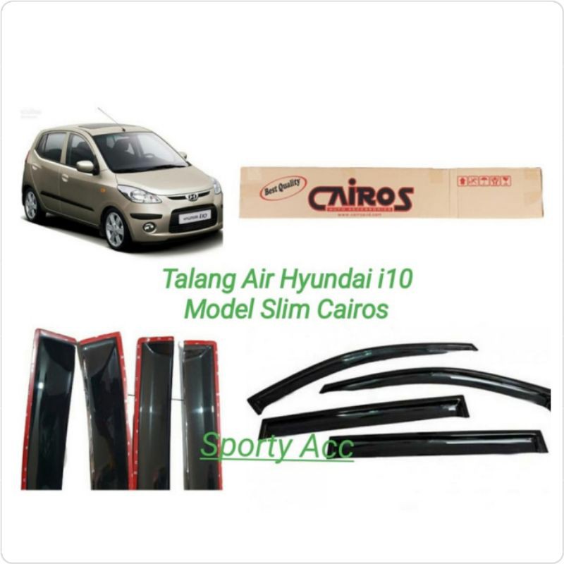 Talang Air Hyundai i10 Slim Merk Cairos