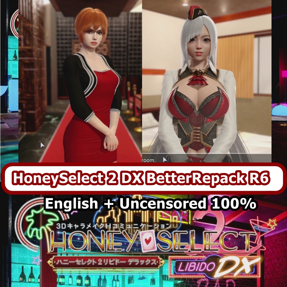 HoneySelect 2 DX. R6 Mod-100%Uncen-Sub.English - High Graphics PC Game
