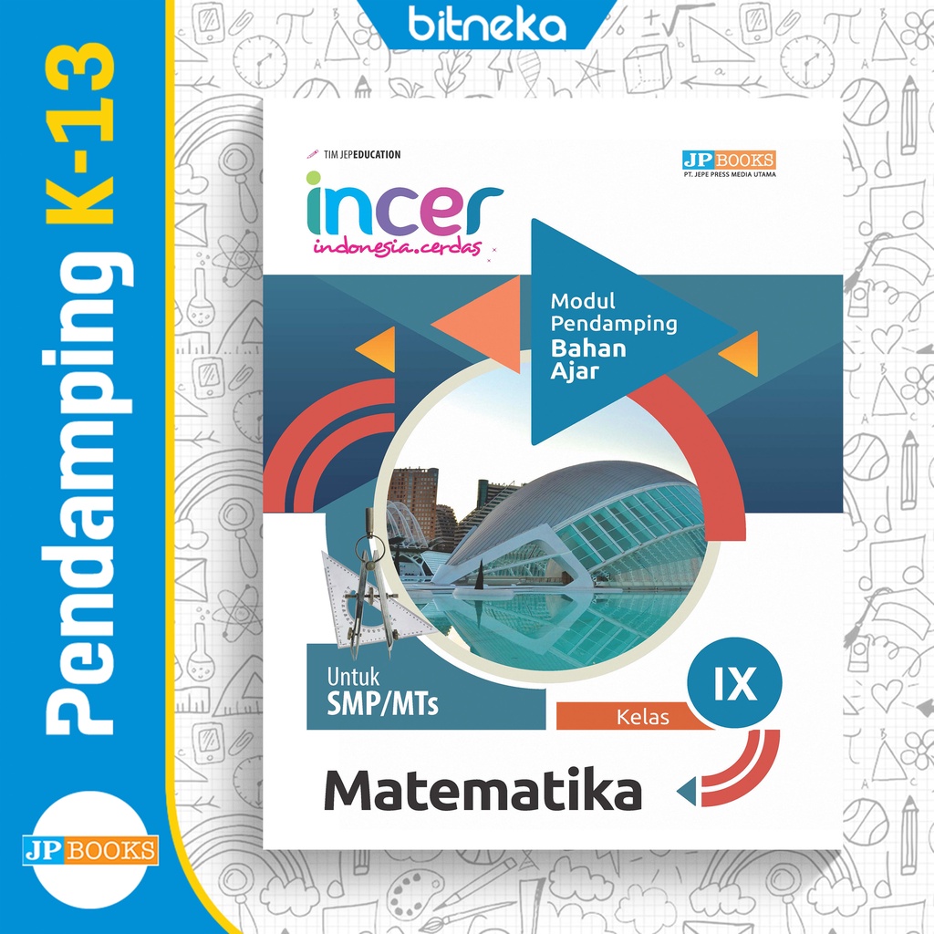 Buku Modul Pendamping Matematika SMP Kelas 9 Kurikulum 2013 LKS Incer