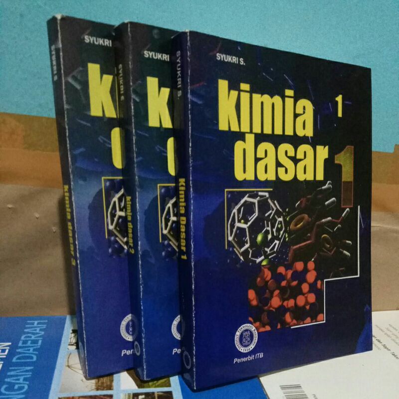 Jual Kimia Dasar Satu Paket Jilid 1,2&3 By.syukri S (dapat 3 Buku Yaa ...