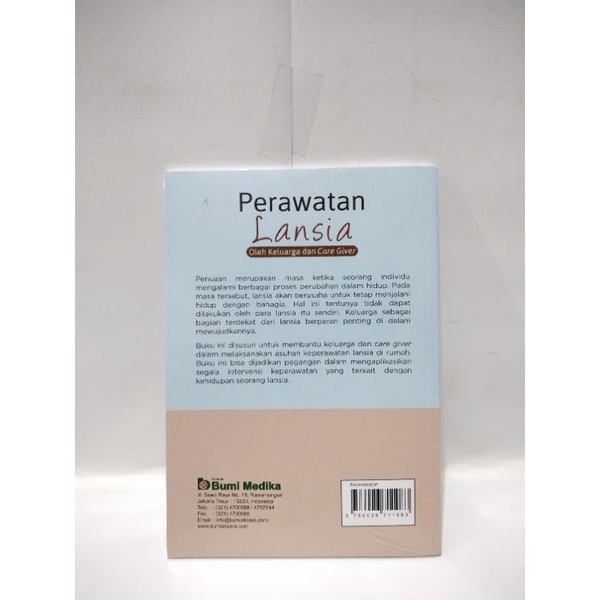 (ORIGINAL) BUKU PERAWATAN LANSIA (OLEH KELUARGA DAN CARE GIVER)