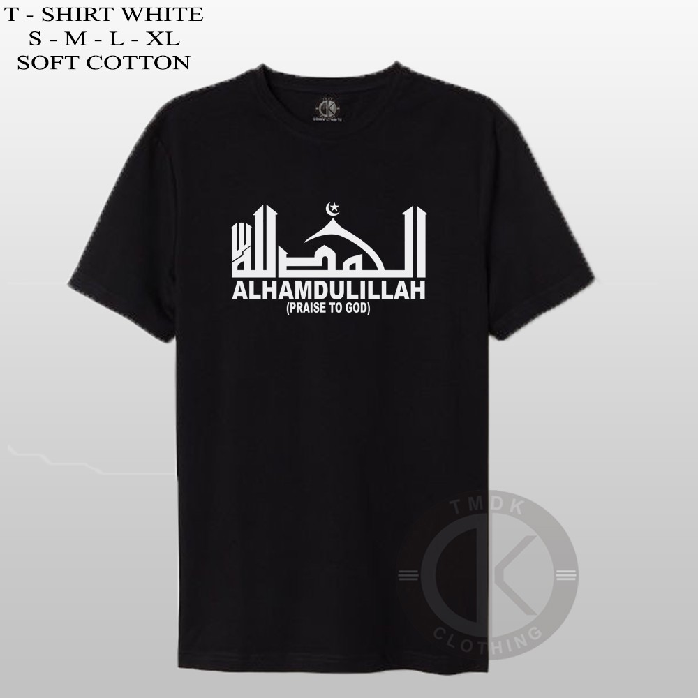 Kaos ALHAMDULILLAH/DAKWAH/MUSLIM/BERSYUKUR/ISLAM/T-shirt/Pakaian Pria