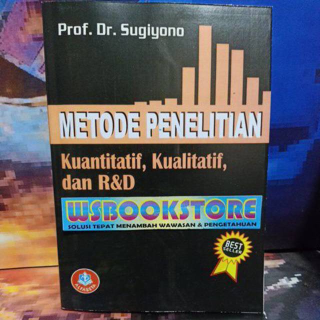 Metode Penelitian Kuantitatif Kualitatif Dan R D 2016 By Sugiyono Shopee Indonesia