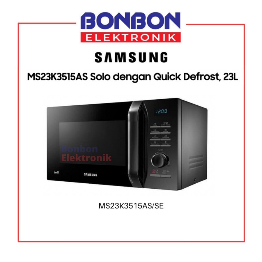 Samsung Microwave Solo MS23K3515AS/SE dengan Quick Defrost 23L