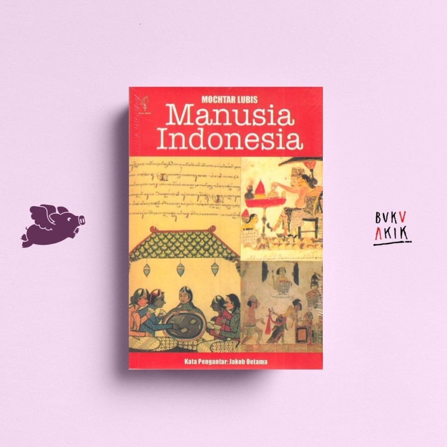 Manusia Indonesia - Mochtar Lubis