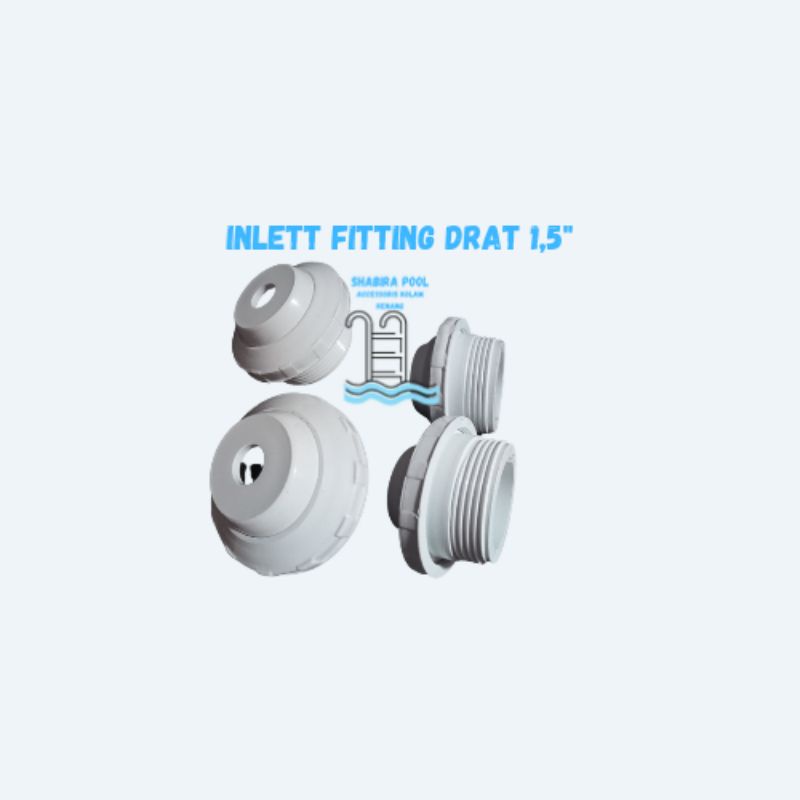 Inlet fitting kolam renang