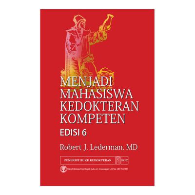 

Menjadi Mahasiswa Kedokteran Kompeten Edisi 6