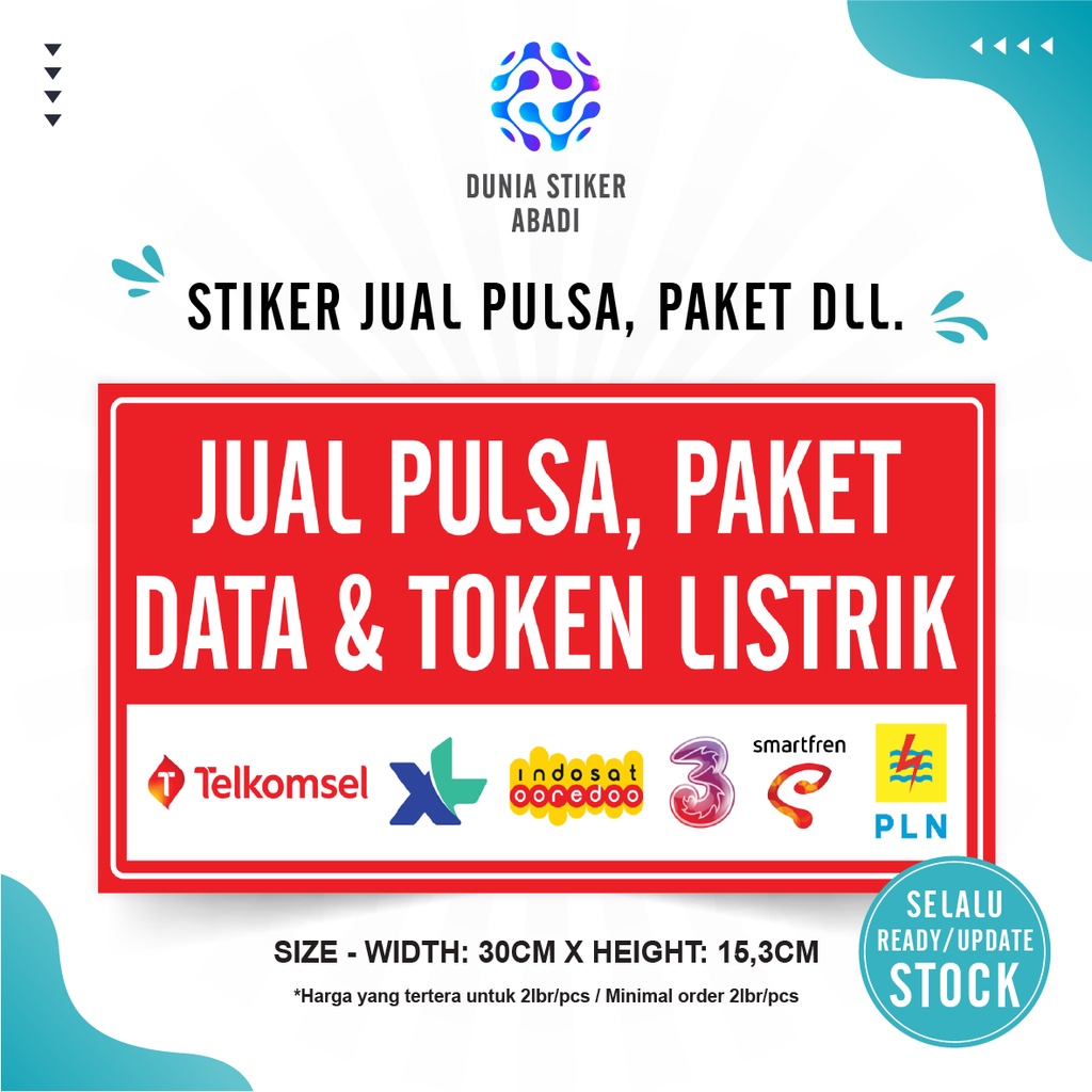 

Stiker Jual Pulsa, Paket Data Dll. - Per/2 lembar (30x15,3cm)