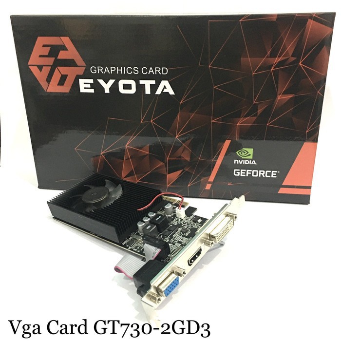 VGA CARD EYOTA GT730 2GB DDR3 Original