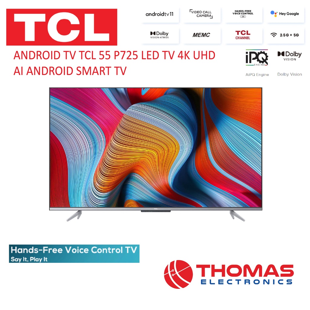 LED TV ANDROID TV TCL 55 P725 4K HDR QUHD AI ANDROID TV 55 INCH GARANSI RESMI
