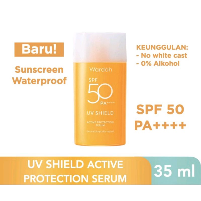 Wardah UV Shield Active Protection Serum SPF 50 PA ++++ 35 ml - Sunscreen 0% Alkohol, Waterproof