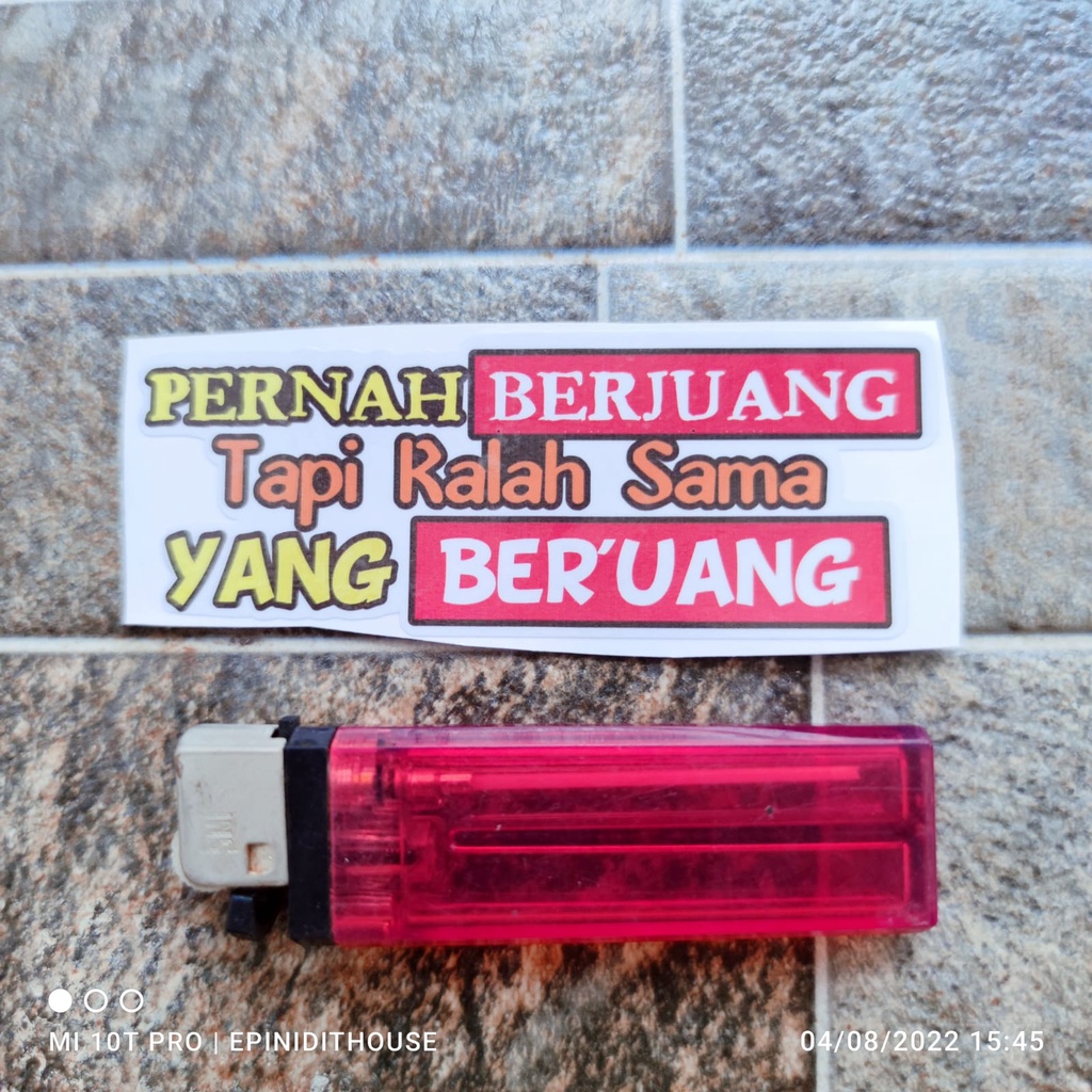 

Stiker Kata Quote Lucu Pernah Berjuang Humor Vinyl Motor Laptop Buku