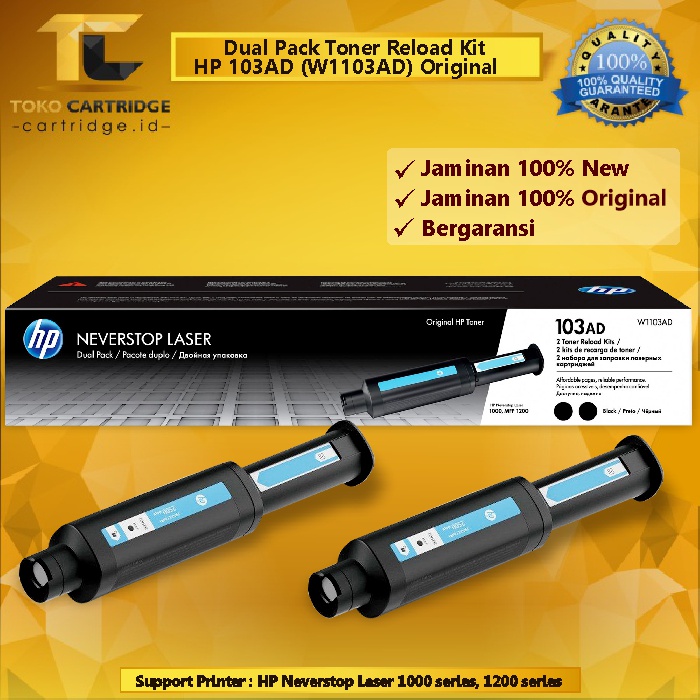 Dual Pack (ISI 2PCS) Toner Reload Kit HP Original 103AD 103A W1103AD, Cartridge Isi Dua Printer HP